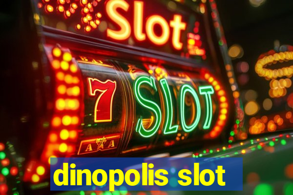 dinopolis slot