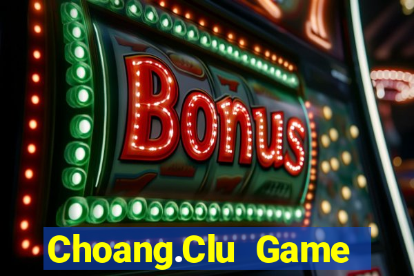 Choang.Clu Game Bài Go Math