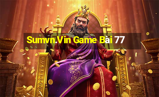 Sumvn.Vin Game Bài 77