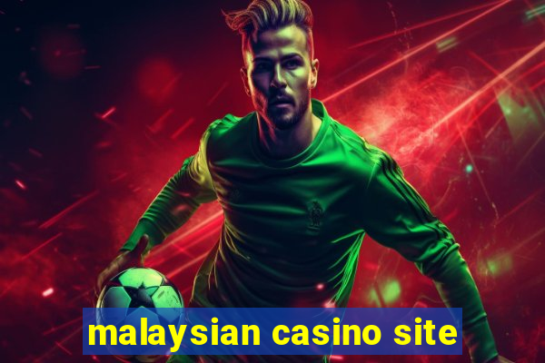 malaysian casino site