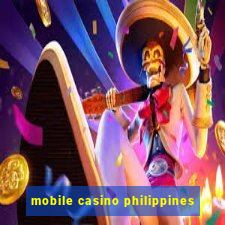 mobile casino philippines