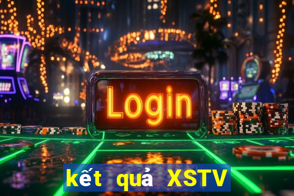 kết quả XSTV ngày 7