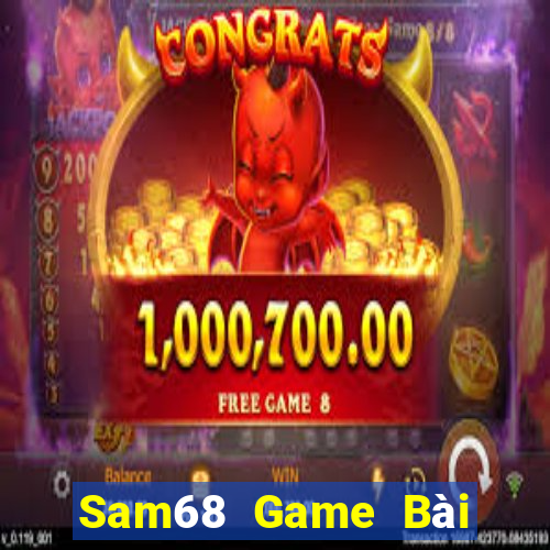 Sam68 Game Bài Miễn Phí