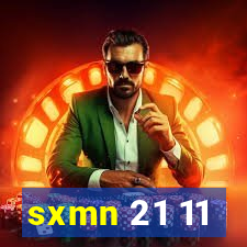 sxmn 21 11