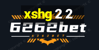 xshg 2 2