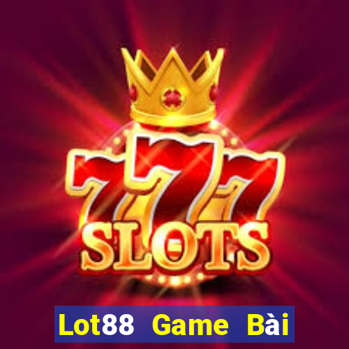 Lot88 Game Bài Online Miễn Phí