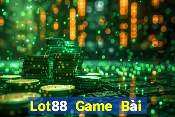 Lot88 Game Bài Online Miễn Phí