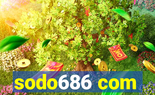 sodo686 com