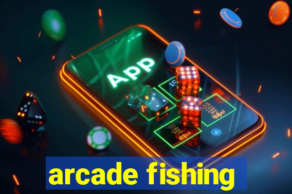 arcade fishing