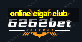 online cigar club