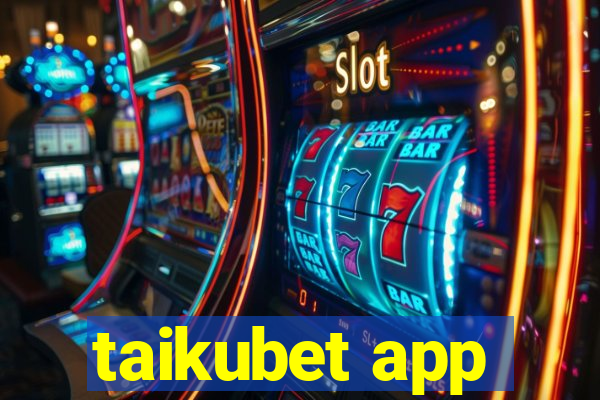 taikubet app