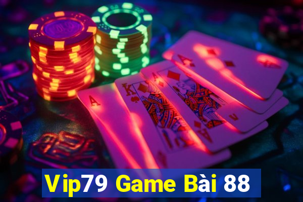 Vip79 Game Bài 88