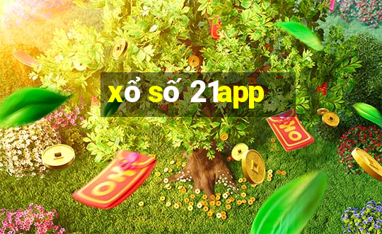 xổ số 21app