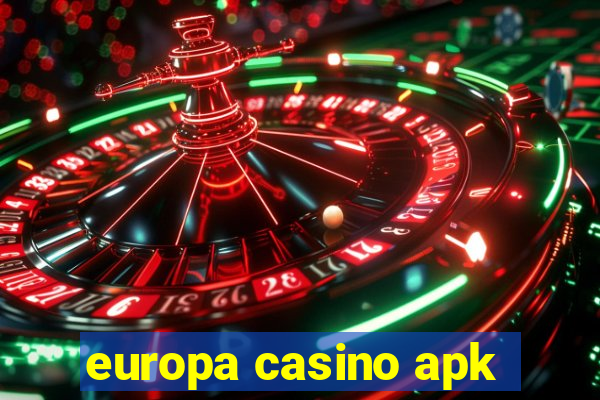 europa casino apk