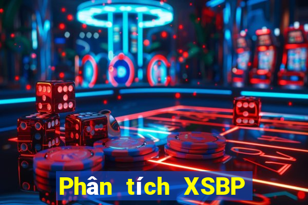 Phân tích XSBP ngày 16