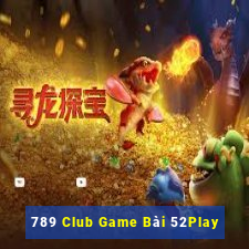 789 Club Game Bài 52Play