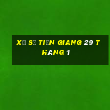 xổ số tiền giang 29 tháng 1