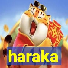 haraka