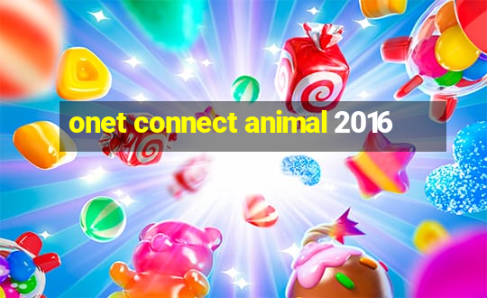 onet connect animal 2016