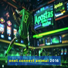 onet connect animal 2016