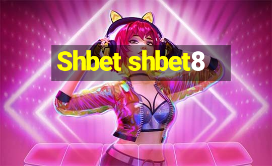 Shbet shbet8