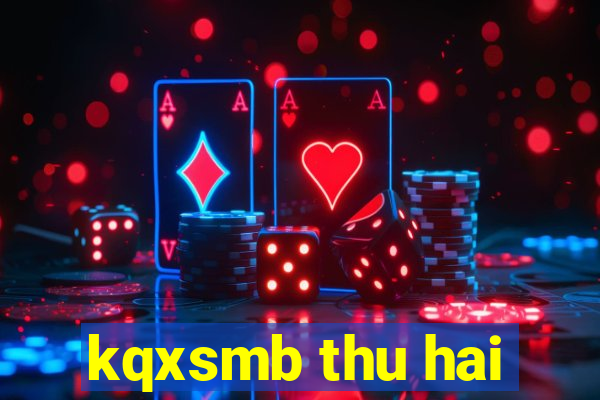 kqxsmb thu hai