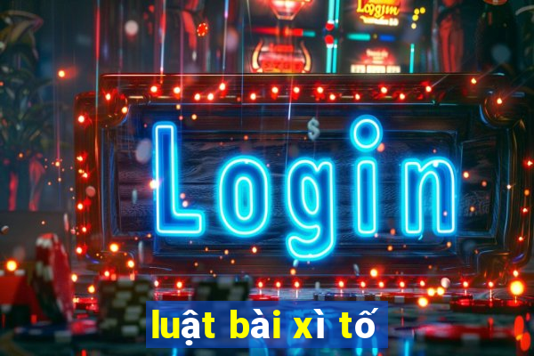 luật bài xì tố