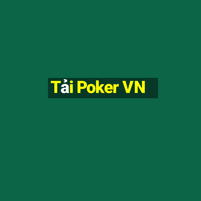 Tải Poker VN