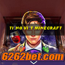 tiếng việt minecraft