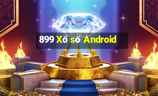 899 Xổ số Android