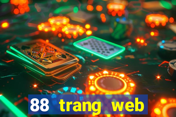 88 trang web giải trí