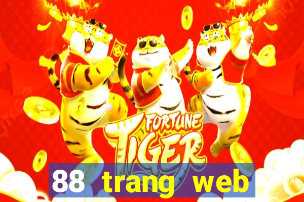 88 trang web giải trí