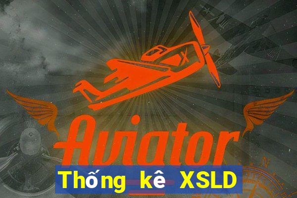 Thống kê XSLD ngày 24