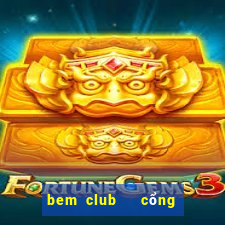 bem club   cổng game quốc tế