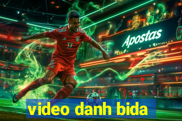 video danh bida