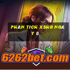 Phân tích XSHG ngày 8