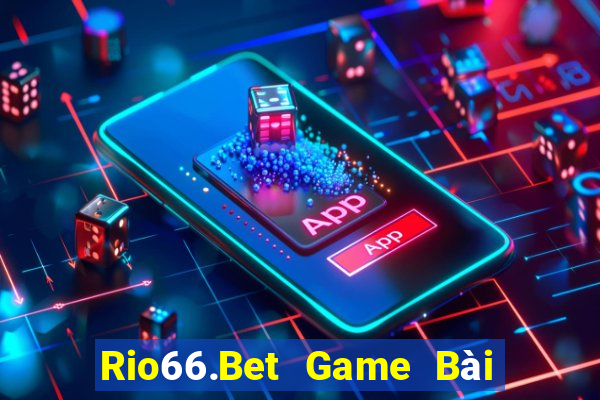 Rio66.Bet Game Bài Yugioh Android