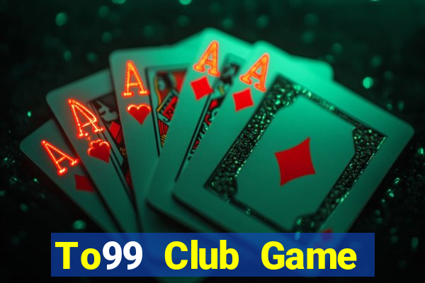 To99 Club Game Bài Nạp Sms