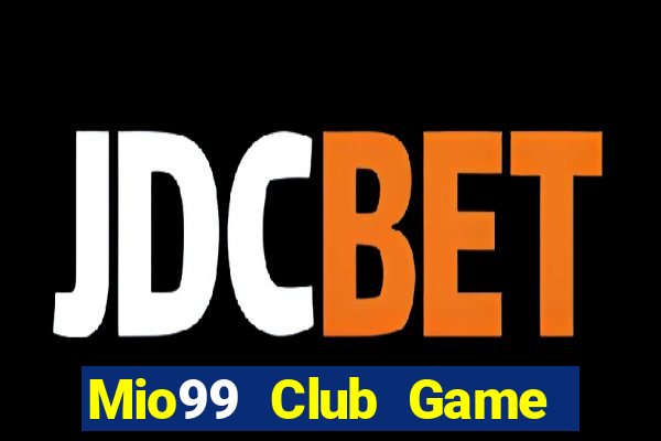 Mio99 Club Game Bài B52 Đổi Thưởng