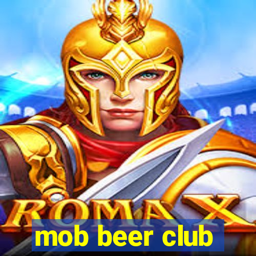 mob beer club