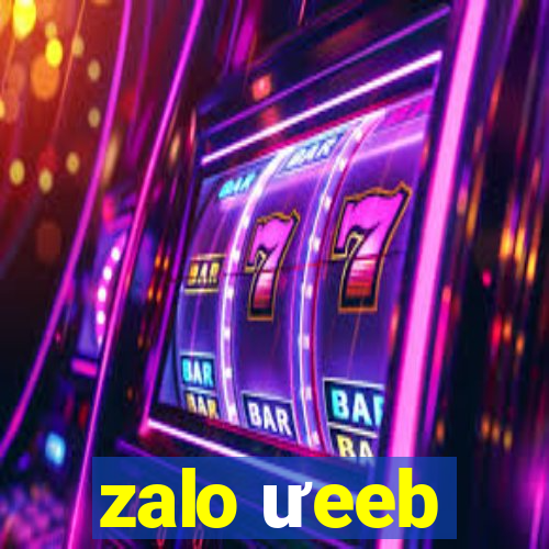 zalo ưeeb