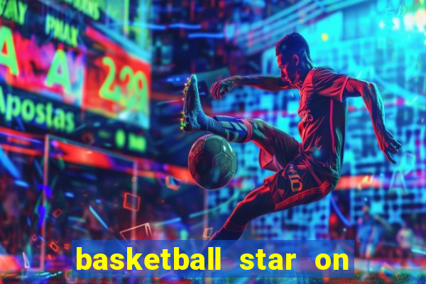 basketball star on fire slot