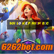 soi lô kép miền bắc