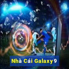 Nhà Cái Galaxy9