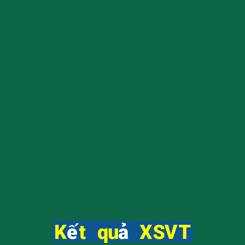 Kết quả XSVT Thứ 2