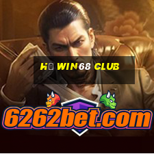 hũ win68 club