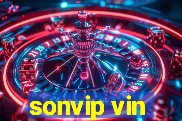 sonvip vin