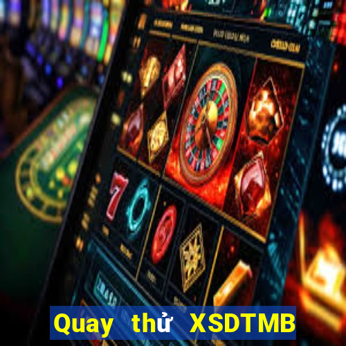 Quay thử XSDTMB ngày 30