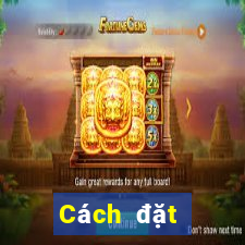 Cách đặt cược XSBTH ngày 28