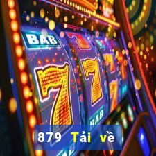 879 Tải về Giải trí